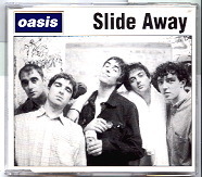 Oasis - Slide Away